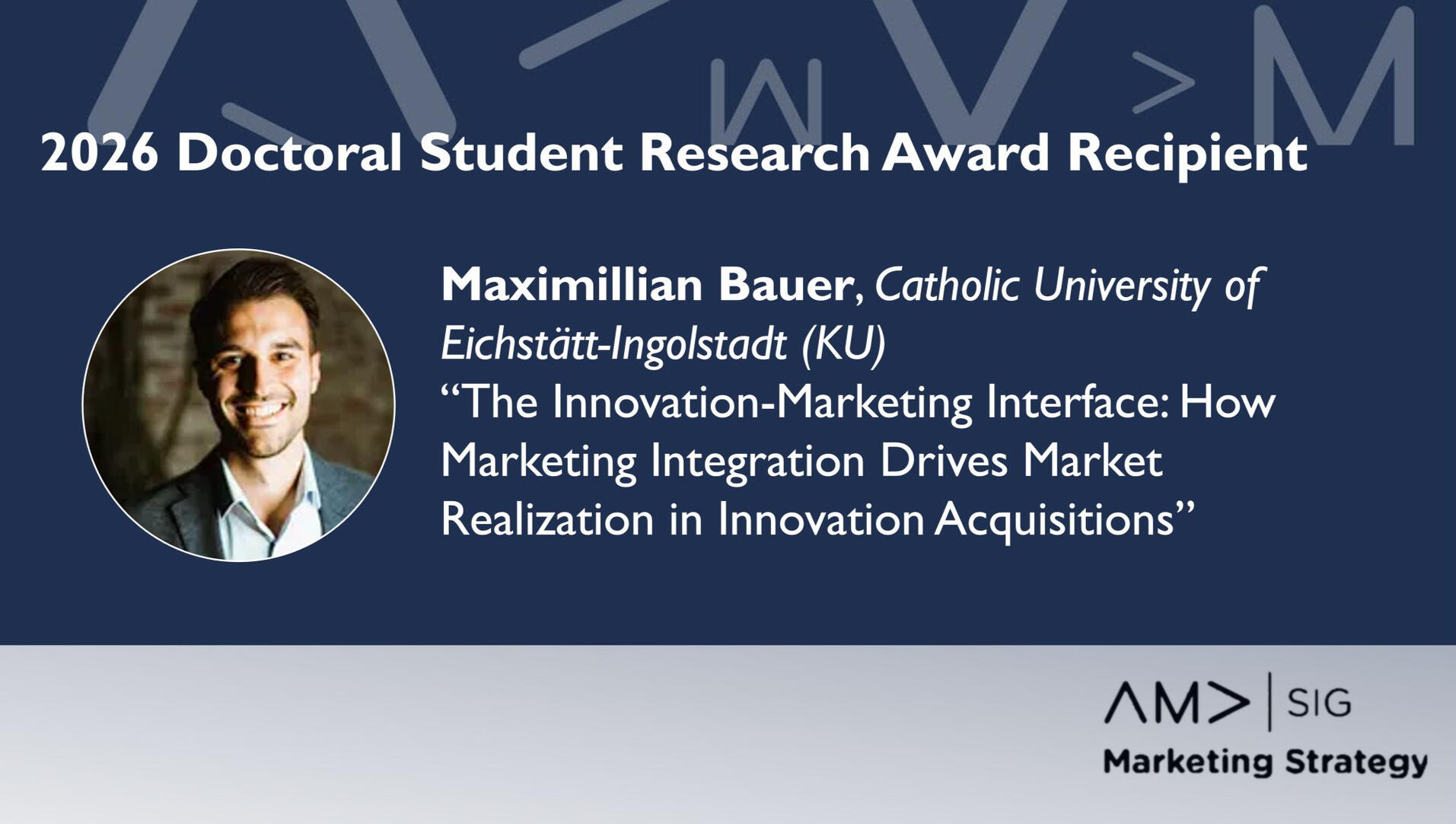 Marketing Strategy SIG Doctoral Student Research Award